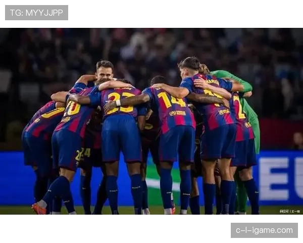 巴萨重返欧冠强队行列：近期强势表现提升欧战竞争力